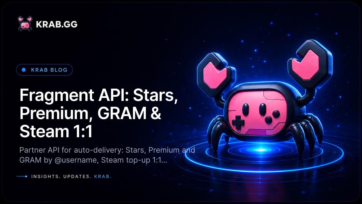 Fragment API for auto-delivery of Telegram Stars, Premium, GRAM and Steam top-ups