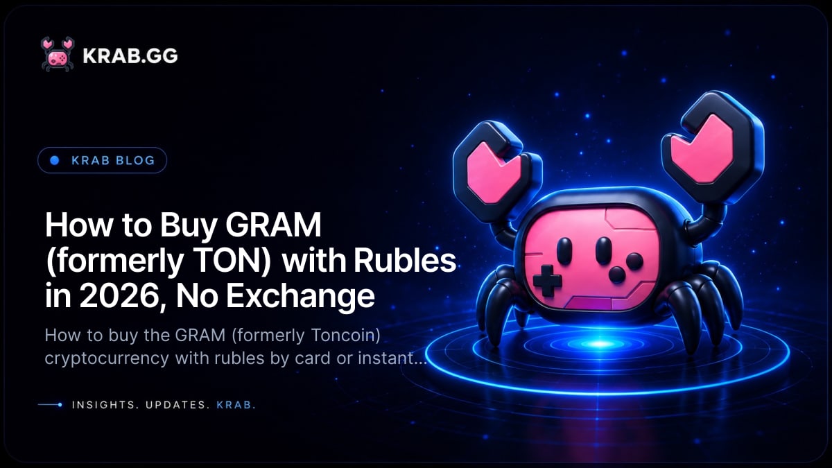 How to buy the GRAM (formerly TON, Toncoin) cryptocurrency with rubles in 2026 on KRAB.GG — no exchange, no KYC, by @username, pay by card or instant transfer